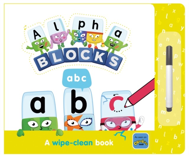 Alphablocks ABC: A Wipe-Clean Book by Alphablocks (Board book)