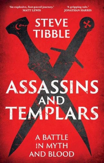 Assassins and Templars by Steve Tibble (Paperback Book) - Image 4