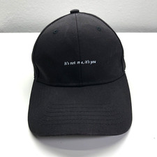 Its Not Me, Its You Baseball Cap Black Mens O...