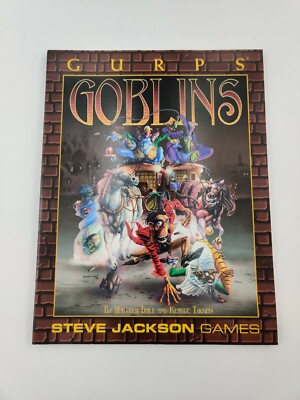 Gurps Goblins by Malcolm Dale, Klaude Thomas - Steve Jackson Games