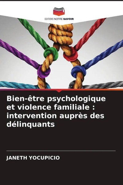 Bien-êTre Psychologique Et Violence Familiale : Intervention AuprèS Des...-image