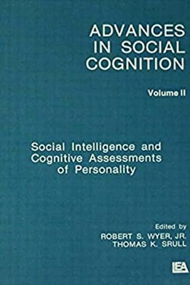 Social Intelligence and Cognitive Assessments of Personality Vol.