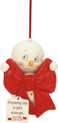 DEPARTMENT 56 Dept 56 Snowpinions KNOWING ME IS GIFT ENOUGH DATED 2025 Ornament 6016049