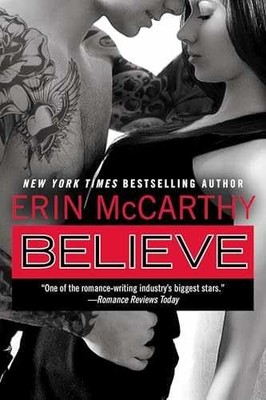Believe (True Believers) - Paperback, by McCarthy Erin - Very Good
