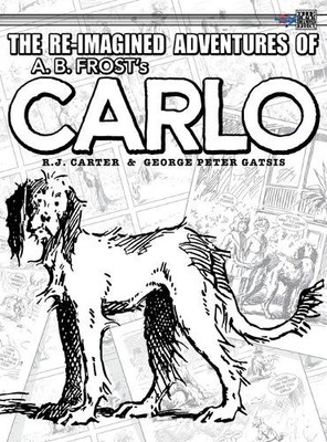 R J Carter The Re-Imagined Adventures of A.B. Frost's Car (Hardback) (UK IMPORT)