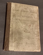 Antique 1893 The Prang Primary Course In Art Education-Part II- By Hicks & Locke