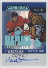 2019 Credentials Debut Ticket Access Autos 266/299 Tier 1 Max Veronneau Auto 8tn
