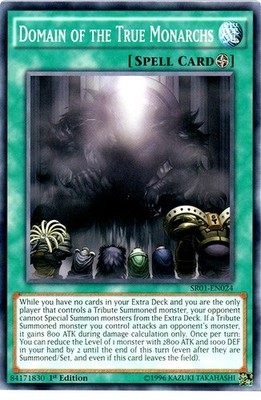 Domain of the True Monarchs - SR01-EN024 - Common - 1st Edition - Heavily Played