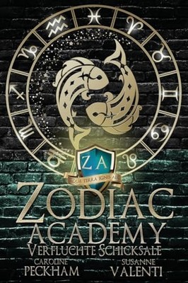 Zodiac Academy 5: Verfluchte Schick..., Valenti, Susann