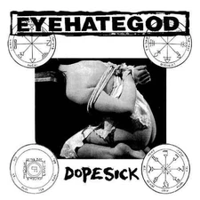 Eyehategod – Dopesick (Sludge Metal Landmark of Raw Aggression) CD – Sealed