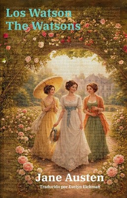 Los Watson - The Watsons: Texto paralelo biling?e - Bilingual edition: Ingl?s - 