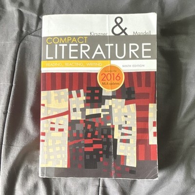 Cengage Learning Compact Literature 9th Ed (2016) by Kirszner & Mandell, MLA