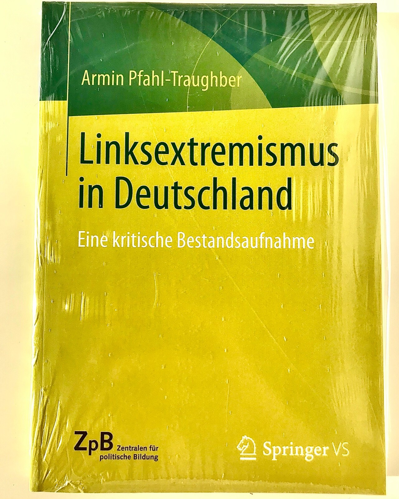Thumbnail - Linksextremismus In Deutschland Von Armin Pfahl-traughber (2020,