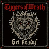 Tygers Of Wrath - Get Ready - Vinyl Record - G3Z