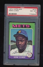 PSA 8  1975 Topps Baseball Mini  Gene Clines  # 575