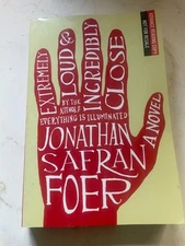 Extremely Loud and Incredibly Close : A Novel by Jonathan Safran Foer ARC