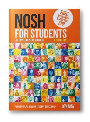 NOSH for Students: A Fun Student Cookbook - NEW Edition: A Fun S