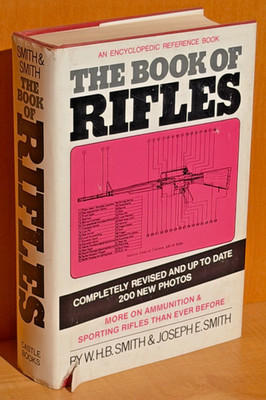 The Book of Rifles, Smith and Smith, Castle Books, New York