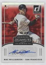 2016 Panini Donruss Signature Series Red 84/99 Mac Williamson #SGS-MW Auto 0b0