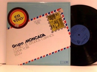 Centro De Estudios Cubanos Nueva York E.E.U,U. Grupo Moncada: