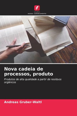 Andreas Gruber-Waltl | Nova cadeia de processos, produto | Taschenbuch (2026)