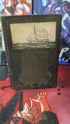 Salt Water Poems and Ballads by John Masefield 1916 MacMillan Hardcover