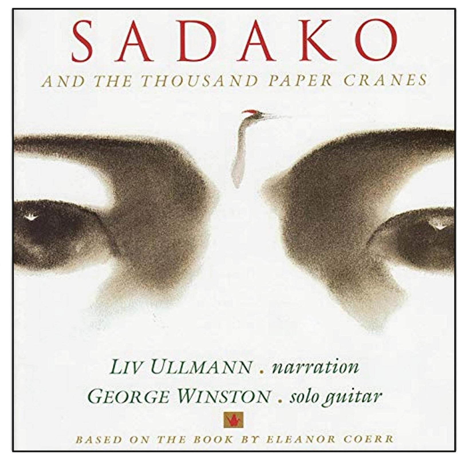 Sadako and the Thousand Paper Cranes (Original (CD)