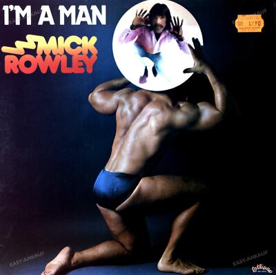 Mick Rowley - I'm A Man LP 1978 (VG/VG) .
