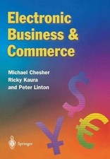 Electronic Business & Commerce by Michael Chesher (English) Paperback Book