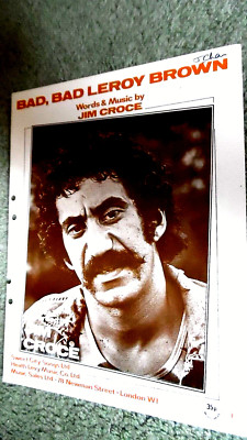 JIM CROCE: BAD, BAD LEROY BROWN (NOTEN)