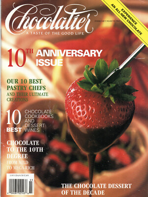CHOCOLATIER February/March 1994 10th Anniversary Issue Dessert of the Decade