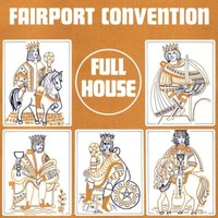 Fairport Convention: Full House (180G) - Bertus Musikvertrieb - (Lp / F)