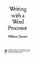 Writing with a Word Processor by Zinsser, William Knowlton
