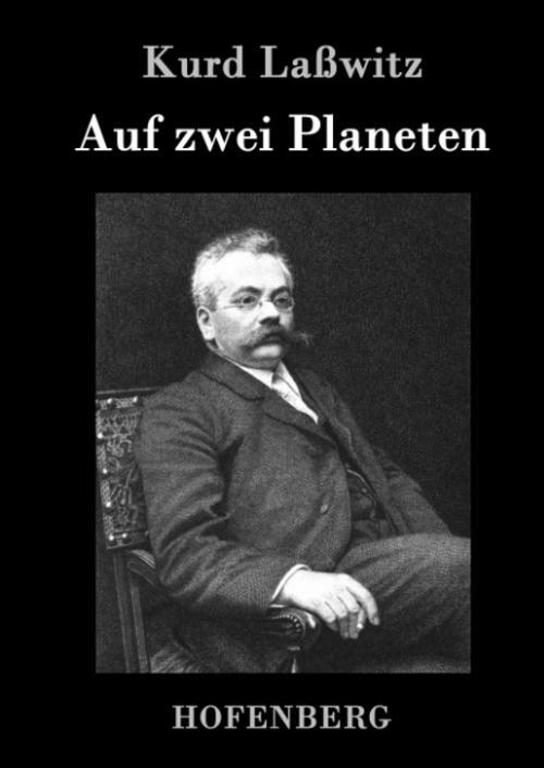 Thumbnail - Auf Zwei Planeten Kurd Laßwitz