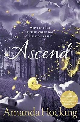 Ascend: Book Three in the Trylle Trilogy, Amanda Hocking