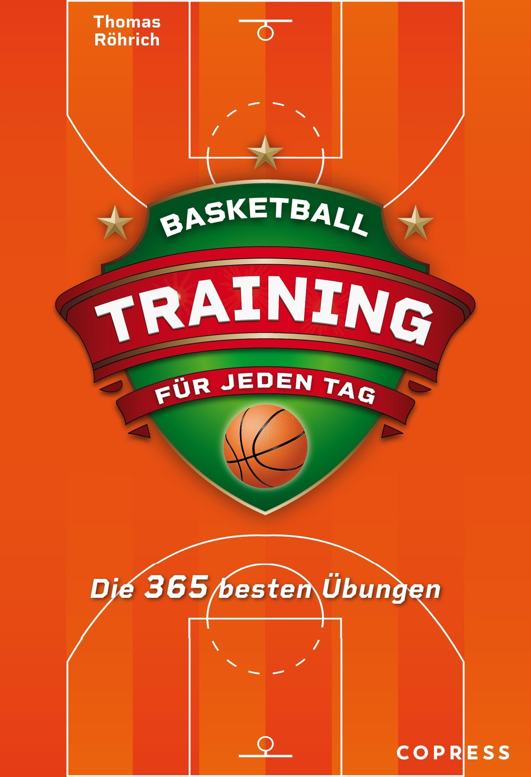 Thumbnail - Basketballtraining Für Jeden Tag. Die 365 Besten Übungen. Thomas