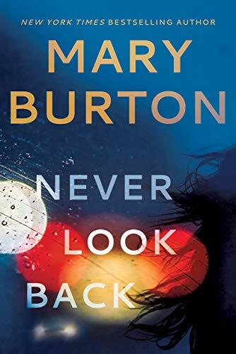 Never Look Back,Mary Burton