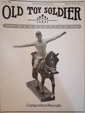 Old Toy Soldier Newsletter Magazine - June 1986 Vol 10 No.3