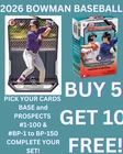 2026 Bowman Baseball BASE and PROSPECTS #1-100 #BP-1 to BP-150 You Pick!