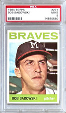 1964 TOPPS #271 BOB SADOWSKI PSA 9 MINT BRAVES