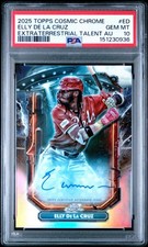 2025 Topps Cosmic Chrome Extraterrestrial Talent Elly De La Cruz PSA 10 Auto