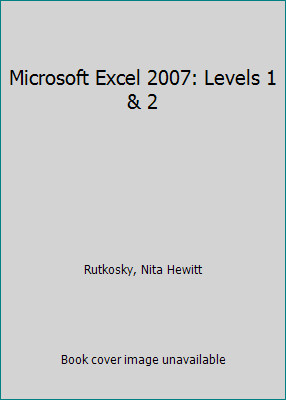 Excel 2007 XP Level 1 & 2 (Benchmark Series)