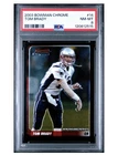 2003 Bowman Chrome - Tom Brady - #14 PSA 8 NM-MT New England Patriots