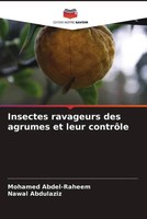 Mohamed Abdel-Raheem (U. A.) | Insectes Ravageurs Des Agrumes Et Leur ContrôLe