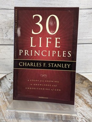 30 Life Principles by Charles Stanley Study Guide/Workbook Paperback Book