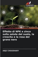 Effetto Di Npk E Zinco Sulla Salute Del Suolo, La Crescita E La Resa Del...