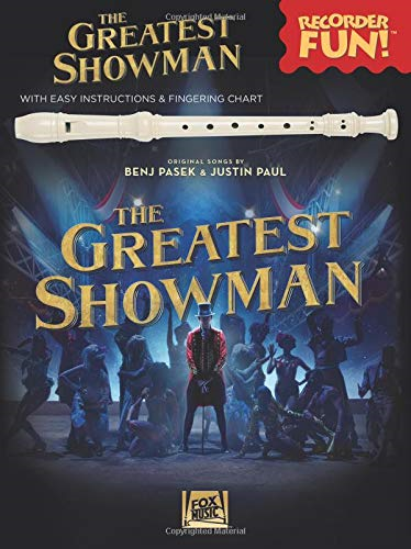 The Greatest Showman - Recorder Fun! | Sheet Music Songbook... - Benj Pasek
