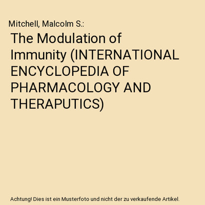The Modulation of Immunity 