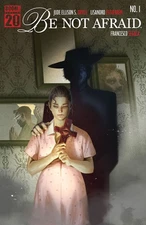 BOOM STUDIOS BE NOT AFRAID LISTING (#2 3 4 AVAILABLE/YOU PICK)