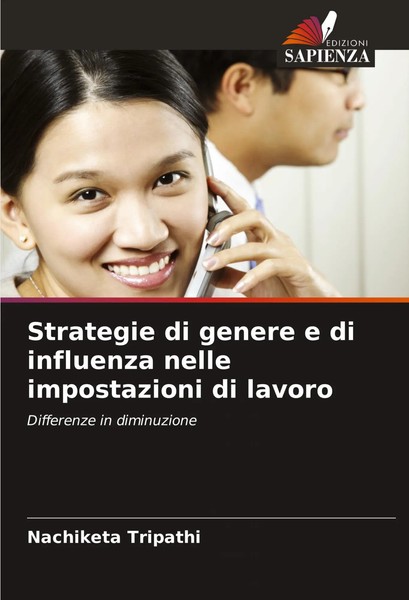 Nachiketa Tripathi | Strategie Di Genere E Di Influenza Nelle Impostazioni Di...-image